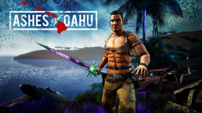 Ashes of Oahu Update v0 1 0 3388 Free Download