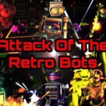 Attack Of The Retro Bots-PLAZA