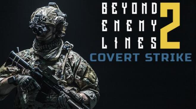 Beyond Enemy Lines 2 Covert Strike Free Download