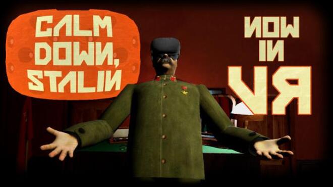 Calm Down, Stalin - VR Free Download