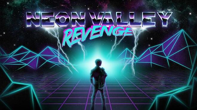 Neon Valley Revenge Free Download