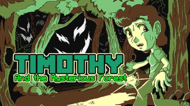 Timothy and the Mysterious Forest Free Download
