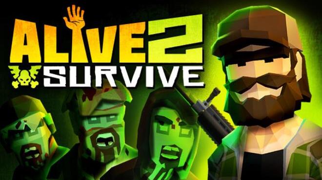 Alive 2 Survive Tales from the Zombie Apocalypse Free Download