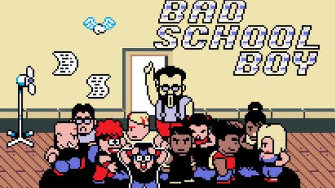 Bad School Boy Free Download