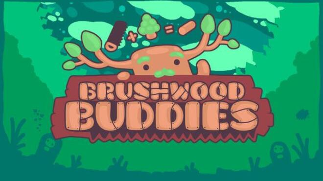 Brushwood Buddies Free Download