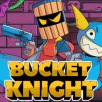 Bucket Knight