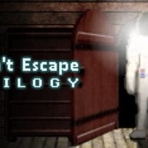 Don’t Escape Trilogy