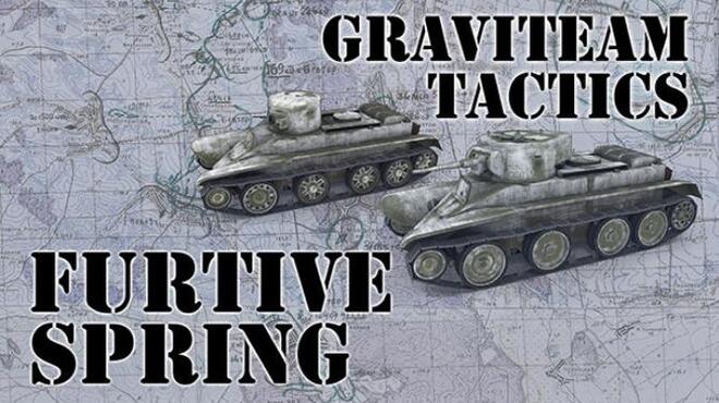 Graviteam Tactics Furtive Spring Free Download