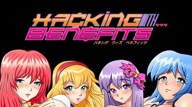 Hacking with Benefits Free Download