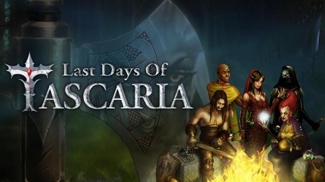 Last Days Of Tascaria Free Download