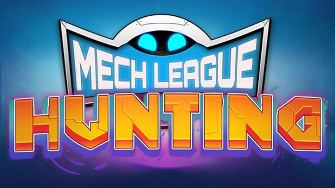 Mech League Hunting Free Download