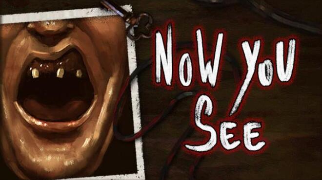Now You See A Hand Painted Horror Adventure Free Download