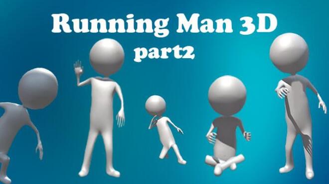 Running Man 3D Part2 Free Download