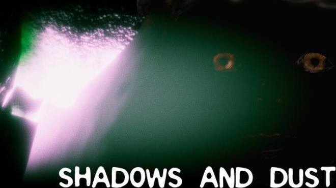 Shadows and Dust Free Download