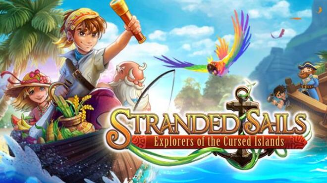 Stranded Sails Explorers of the Cursed Islands Free Download