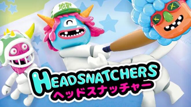 Headsnatchers Free Download