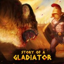 Story of a Gladiator v11.01.2020