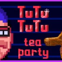 TUTUTUTU – Tea party