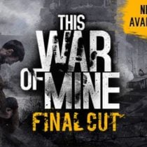 This War of Mine Final Cut-CODEX