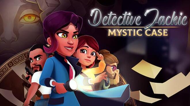 Detective Jackie Mystic Case Free Download