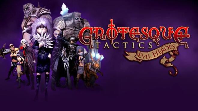 Grotesque Tactics: Evil Heroes Free Download
