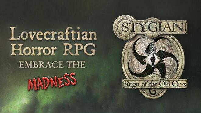free download stygian reign of the old one