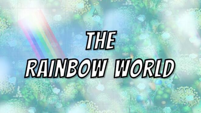 The Rainbow World Free Download