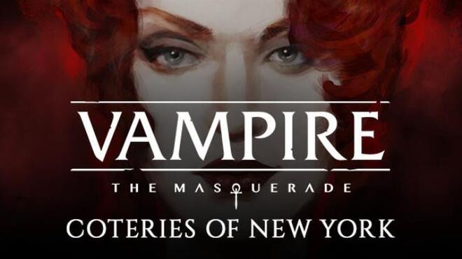 Vampire The Masquerade Coteries of New York Update v1 0 04 Free Download