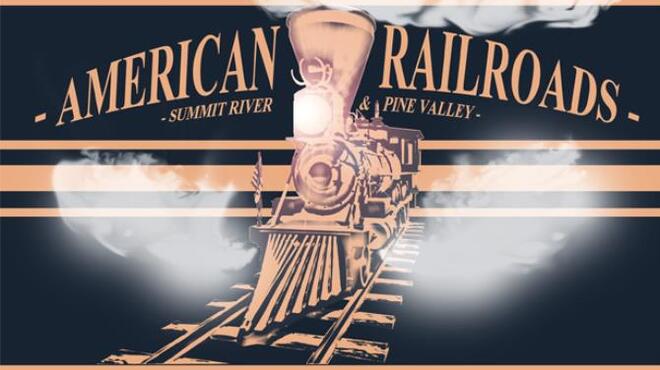 American Railroads Summit River and Pine Valley v1 5-SiMPLEX