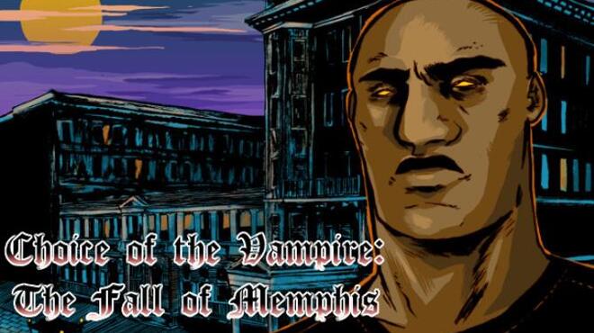 Choice of the Vampire: The Fall of Memphis