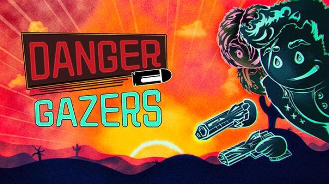 Danger Gazers Update v1 4 0 0 Free Download