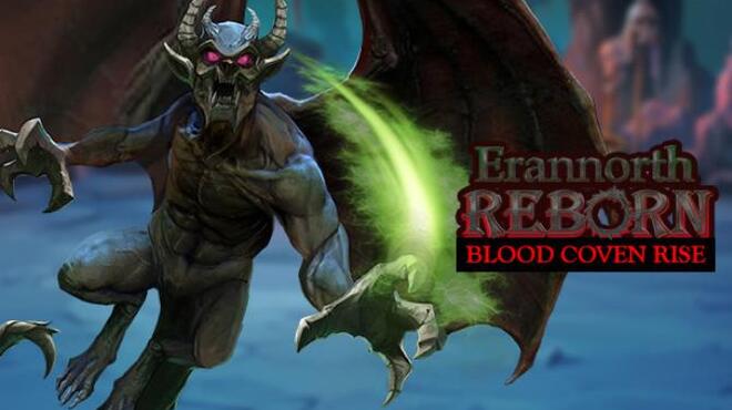Erannorth Reborn Blood Coven Rise Update v1 044 6 Free Download
