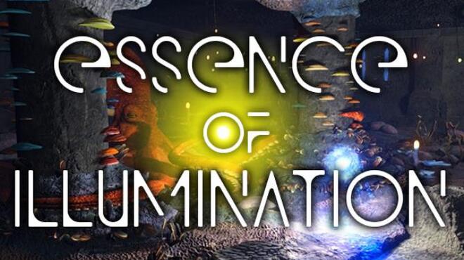 Essence of Illumination: The Beginning