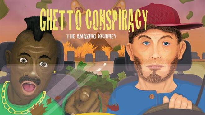 Ghetto Conspiracy Free Download