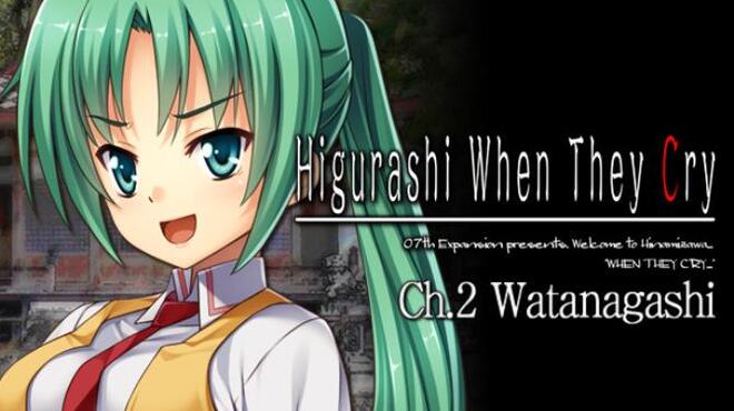 Higurashi When They Cry Hou – Ch.2 Watanagashi