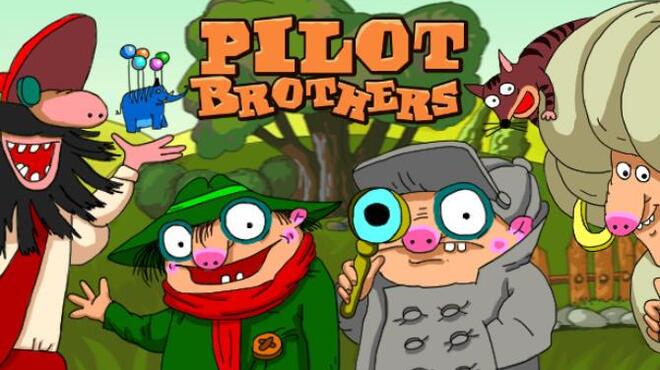 Pilot Brothers Free Download