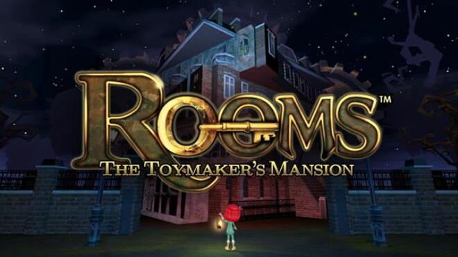 Rooms The Toymakers Mansion Free Download