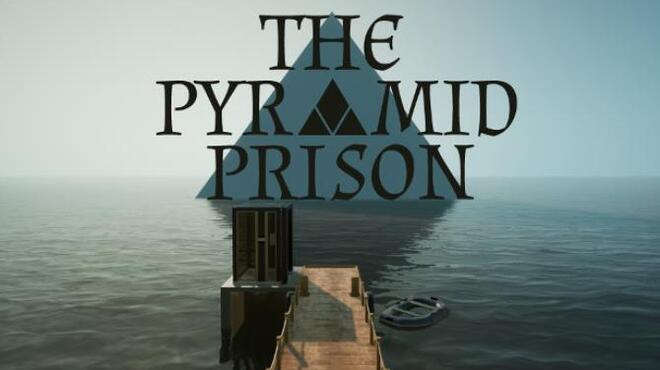 The Pyramid Prison Update v20200123 Free Download