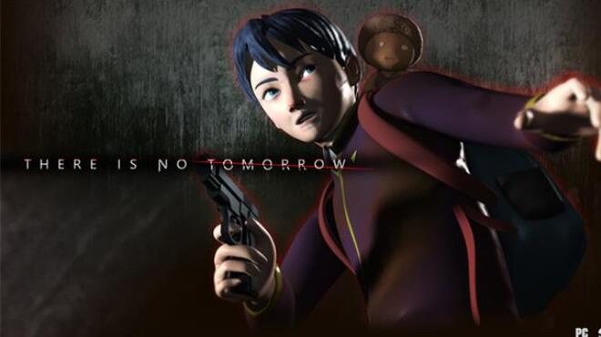 There Is No Tomorrow Update v20200122 Free Download