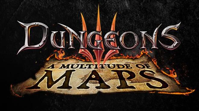Dungeons 3 A Multitude of Maps Free Download