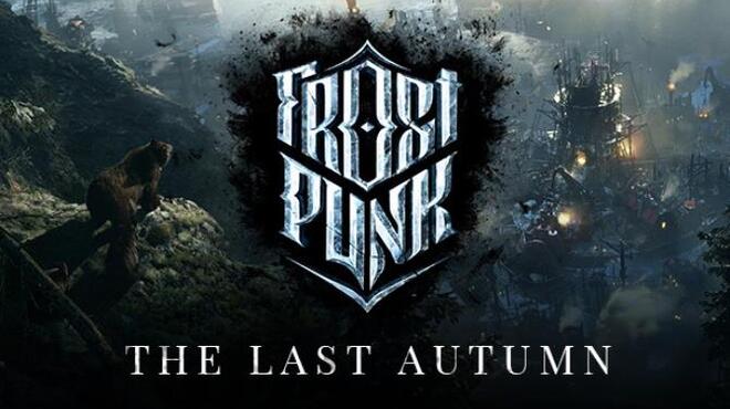 Frostpunk The Last Autumn Update v1 5 1 Free Download