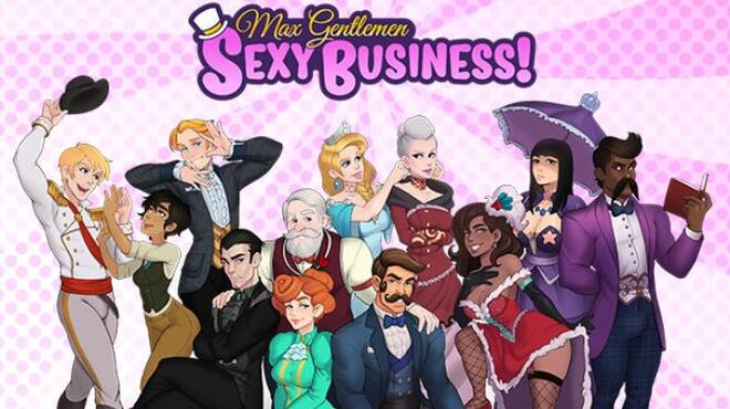Max Gentlemen Sexy Business! Free Download