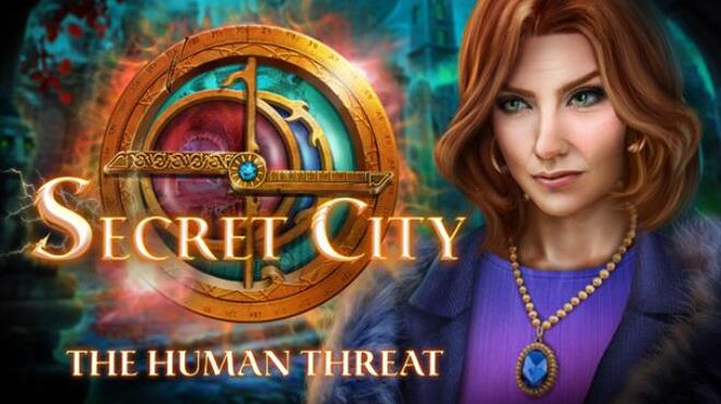 Secret City The Human Threat Free Download