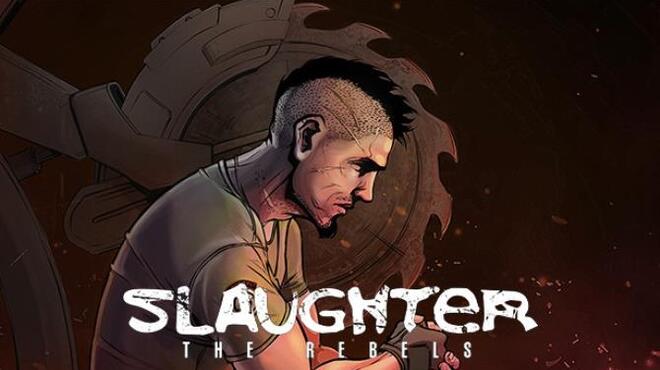 Slaughter 3 The Rebels Free Download