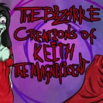 The Bizarre Creations of Keith the Magnificent-RAZOR