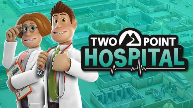 Two Point Hospital REMIX Free Download