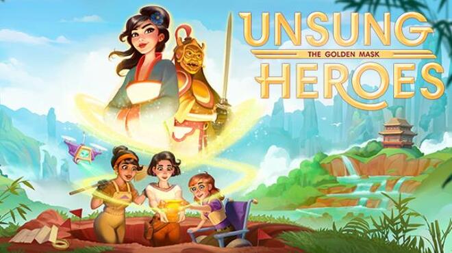 Unsung Heroes: The Golden Mask Free Download