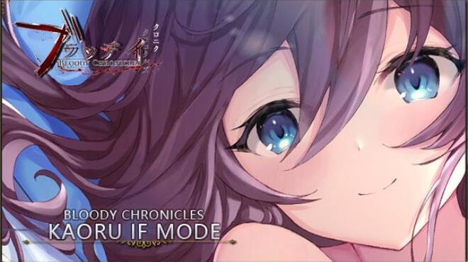 Bloody Chronicles Act1 IF MODE Kaoru Free Download