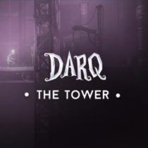 DARQ The Tower Hotfix-CODEX