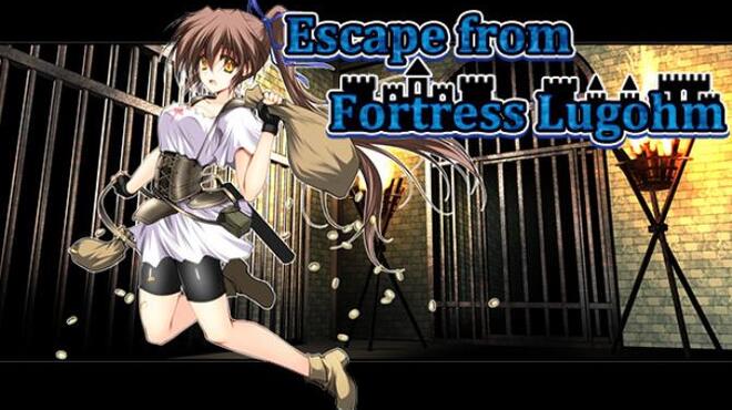 Escape from Fortress Lugohm Free Download